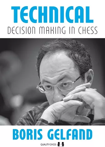 Technical Decision Making in Chess cover