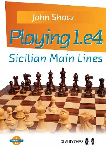 Playing 1.e4 - Sicilian Main Lines cover