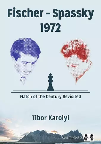 Fischer – Spassky 1972 cover