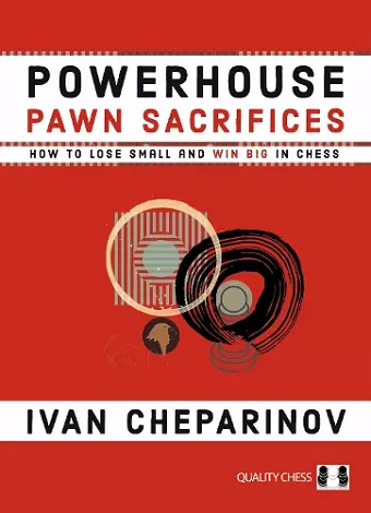 Powerhouse Pawn Sacrifices cover