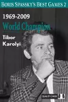 Boris Spassky’s Best Games 2 cover