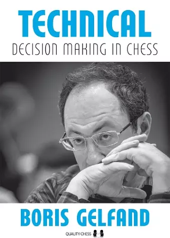 Technical Decision Making In Chess cover
