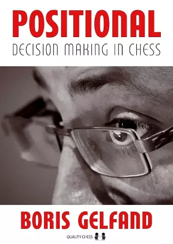 Positional Decision Making In Chess cover