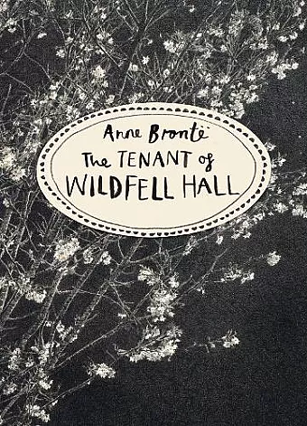 The Tenant of Wildfell Hall (Vintage Classics Bronte Series) cover
