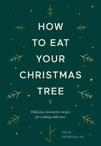 How to Eat Your Christmas Tree cover