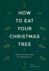 How to Eat Your Christmas Tree cover