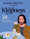 Keanu Reeves' Guide to Kindness cover