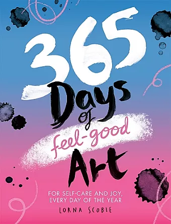 365 Days of Feel-good Art cover