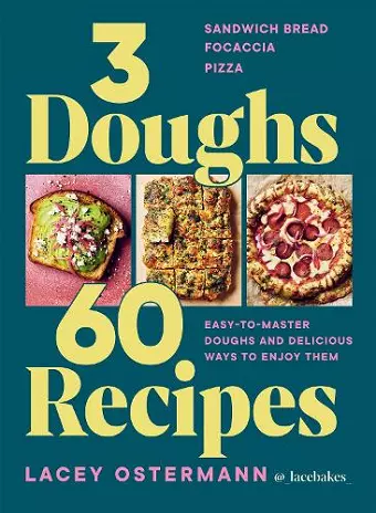 3 Doughs, 60 Recipes cover