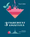 Three Ingredient Cocktails cover