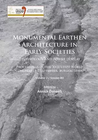 Monumental Earthen Architecture in Early Societies: Technology and power display cover