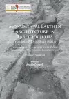 Monumental Earthen Architecture in Early Societies: Technology and power display cover