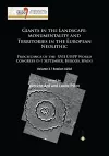 Giants in the Landscape: Monumentality and Territories in the European Neolithic cover