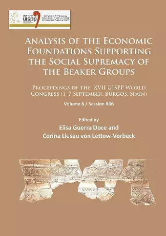 Analysis of the Economic Foundations Supporting the Social Supremacy of the Beaker Groups cover