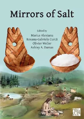 Mirrors of Salt: Proceedings of the First International Congress on the Anthropology of Salt cover