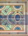 Robert Adam’s London cover