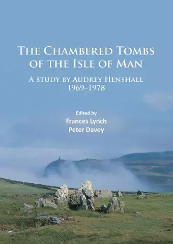 The Chambered Tombs of the Isle of Man cover