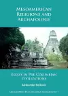 Mesoamerican Religions and Archaeology cover