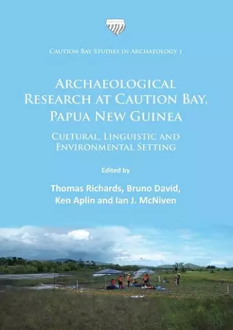 Archaeological Research at Caution Bay, Papua New Guinea cover