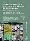 Arqueología urbana en el área central de la Ciudad de Córdoba, Argentina cover