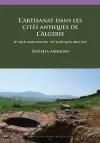 L’artisanat dans les cites antiques de l’Algérie cover