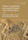 ‘Isaac went out to the field’: Studies in Archaeology and Ancient Cultures in Honor of Isaac Gilead cover