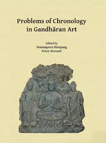 Problems of Chronology in Gandhāran Art cover