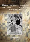 Unearthing Alexandria’s Archaeology: The Italian Contribution cover