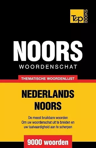 Thematische woordenschat Nederlands-Noors - 9000 woorden cover