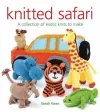 Knitted Safari: A Collection of Exotic Knits to Make cover