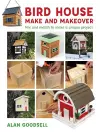 Bird House Make and Makeover cover