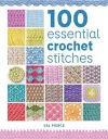 100 Essential Crochet Stitches cover