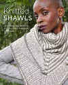 Knitted Shawls: 26 Relaxing Wraps, Cowls and Shawls cover