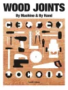 Wood Joints by Machine & by Hand cover