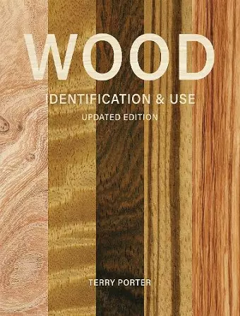 Wood Identification & Use (Updated Edition) cover