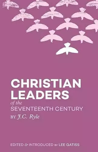 Christian Leaders of the Seventeenth Century cover