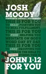 John 1–12 For You cover
