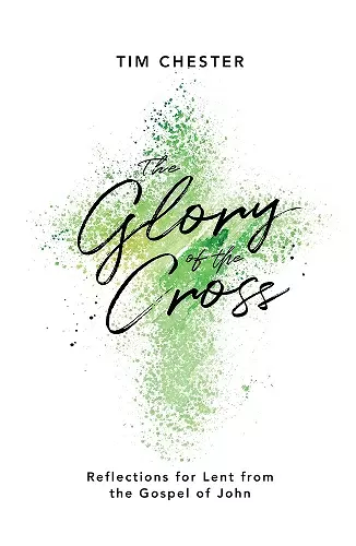 The Glory of the Cross cover