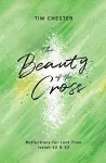 The Beauty of the Cross cover
