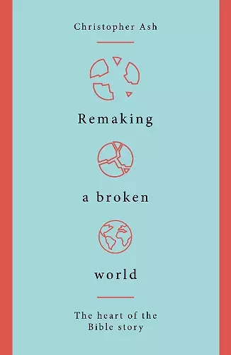 Remaking a Broken World cover