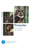 Proverbs: Real Wisdom for Real Life cover