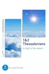 1 & 2 Thessalonians: In Light of His Return cover