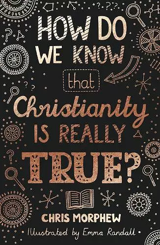How Do We Know That Christianity Is Really True? cover