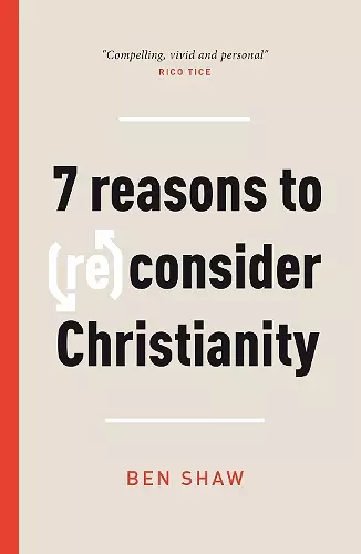 7 Reasons to (Re)Consider Christianity cover
