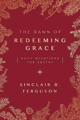 The Dawn of Redeeming Grace cover
