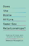 Does the Bible Affirm Same-Sex Relationships? cover