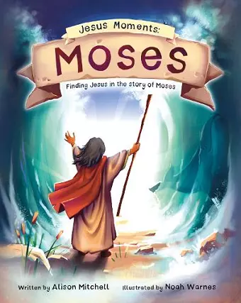 Jesus Moments: Moses cover