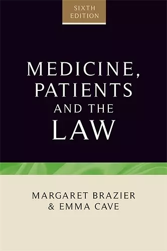 Medicine, Patients and the Law cover