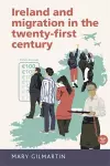 Ireland and Migration in the Twenty-First Century cover