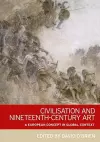 Civilisation and Nineteenth-Century Art cover
